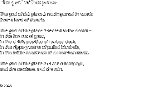 The god of this place